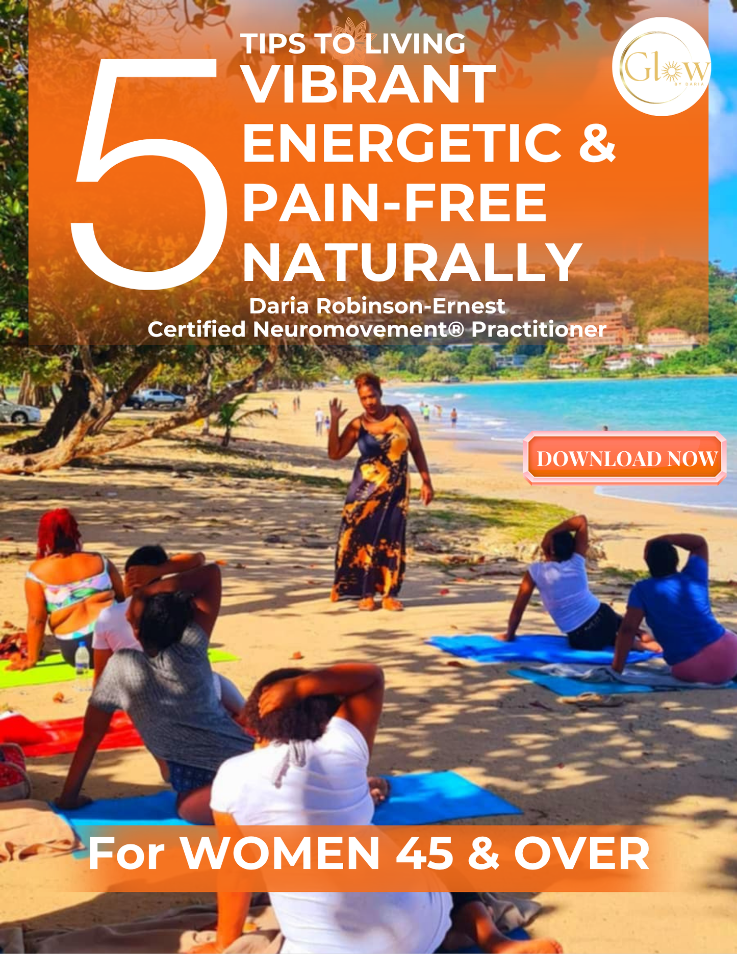 🎁 5 Tips To Living Vibrant, Energetic & Pain-Free Naturally (100% off)